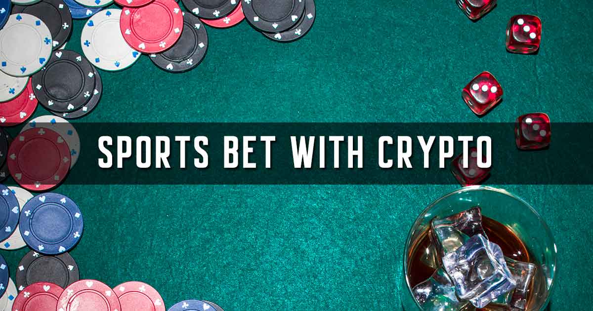Sports Bet with Crypto