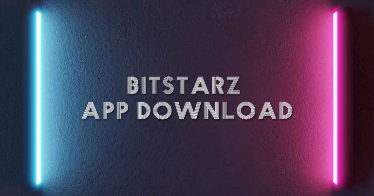 Bitstarz App Download