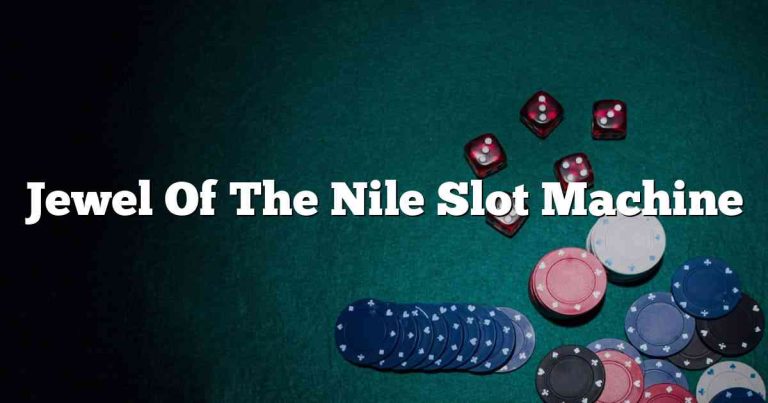 Jewel Of The Nile Slot Machine