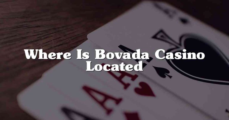 Where Is Bovada Casino Located