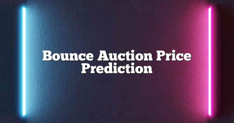 Bounce Auction Price Prediction