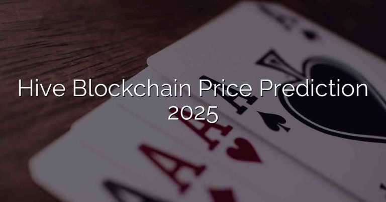 Hive Blockchain Price Prediction 2025