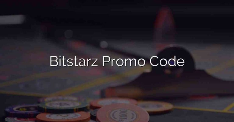 Bitstarz Promo Code